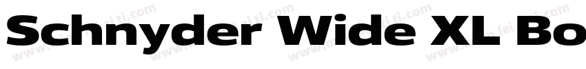 Schnyder Wide XL Bold Regular字体转换